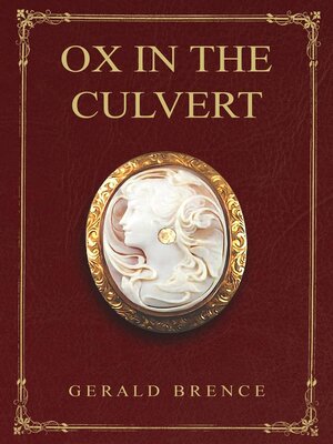 cover image of Ox In the Culvert
